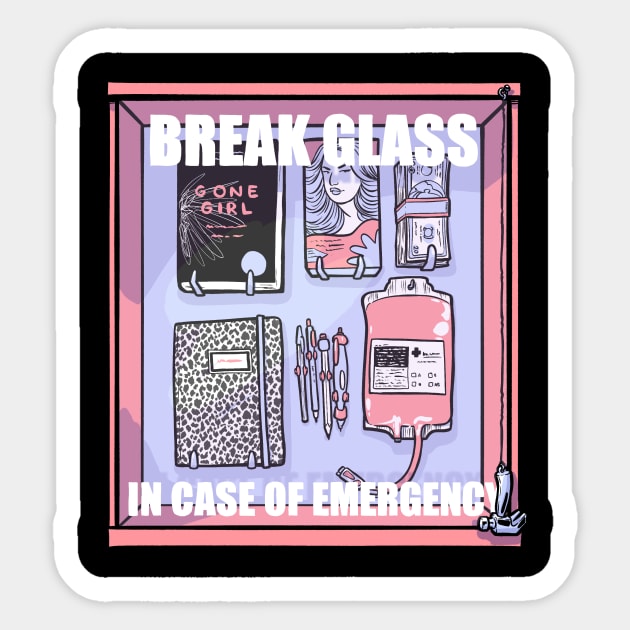 Break Glass Sticker by The Villain Was Right